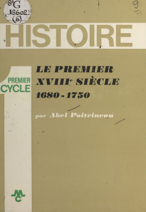 ebook cover of Le premier XVIIIe siècle : 1680-1750, by Abel Poitrineau