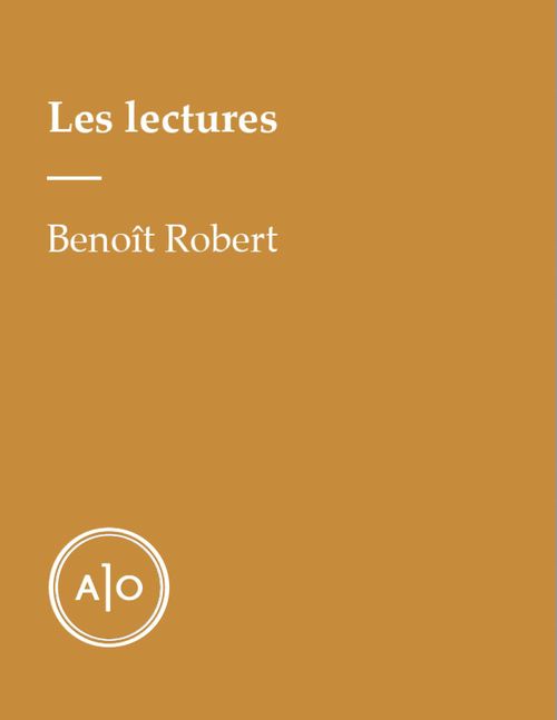 ebook cover of Les lectures de Benoît Robert, by Benoit Robert