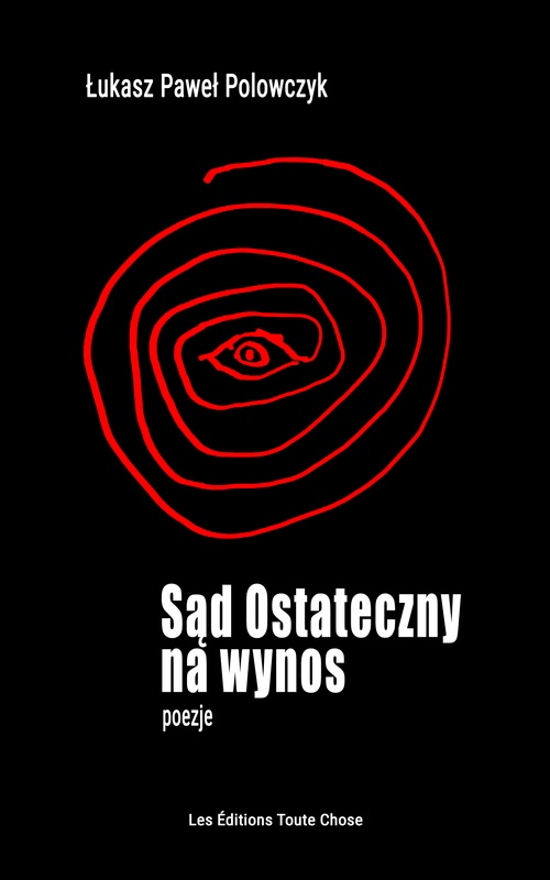 ebook cover of Sad Ostateczny na wynos, by Lukasz Pawel Polowczyk