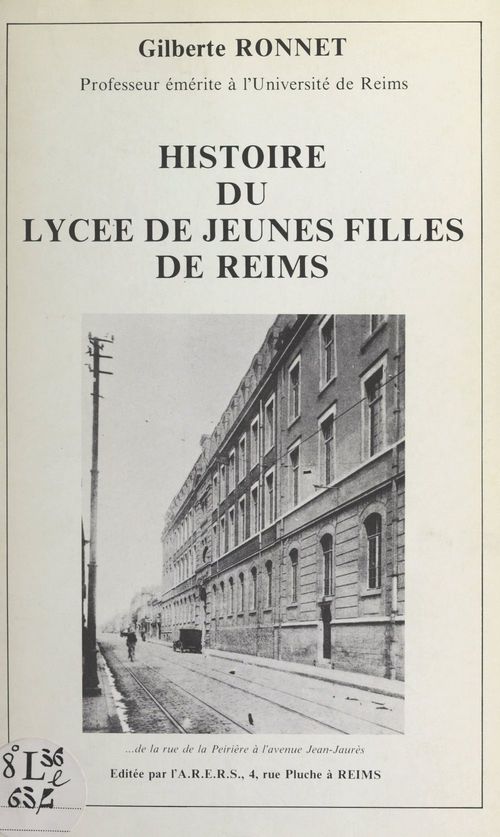 Couverture ebook de Histoire du Lycée de jeunes filles de Reims, de Gilberte Ronnet