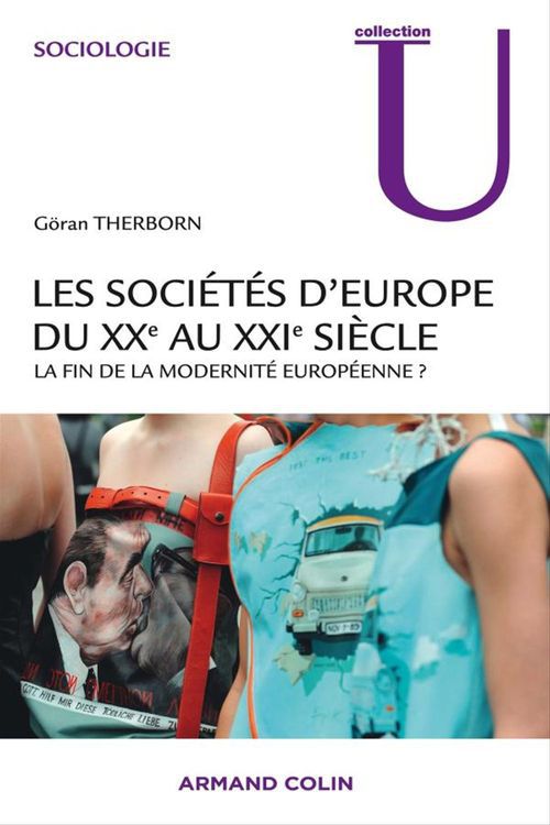 ebook cover of Les sociétés d'Europe du XXe au XXIe siècle, by Göran Therborn