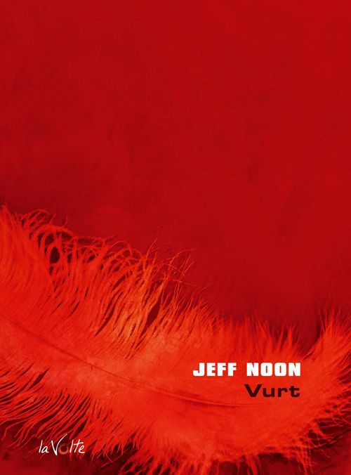 ebook cover of Vurt, by Jeff Noon