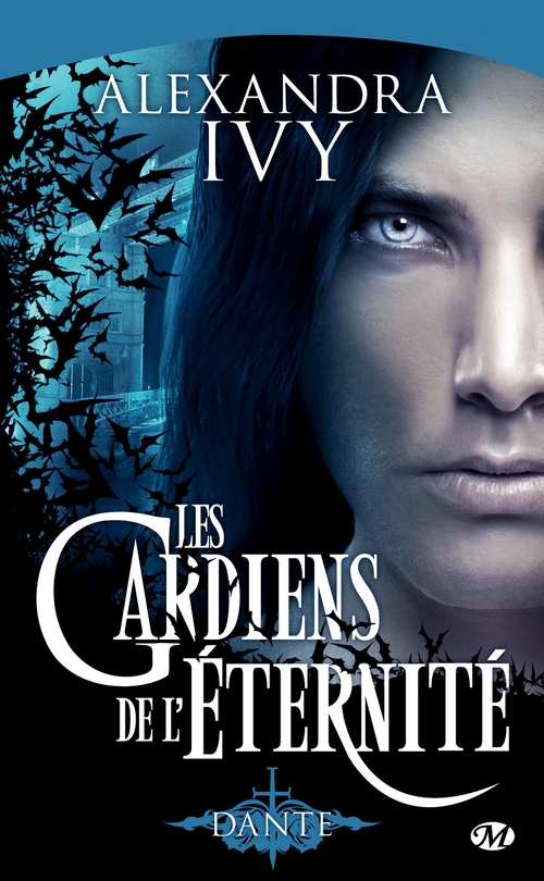 Couverture ebook de Les Gardiens de l'éternité, T1 : Dante, de Alexandra Ivy