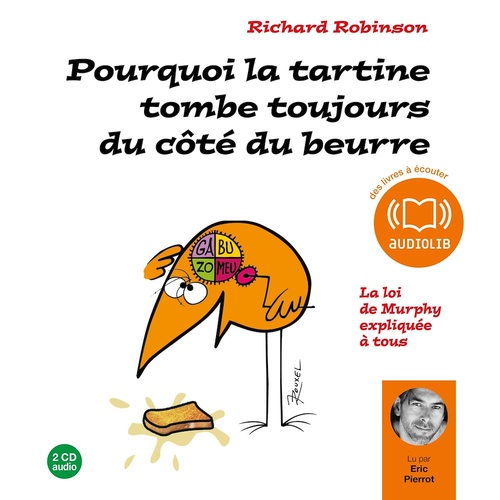 Couverture audiobook de Pourquoi la tartine tombe toujours du côté du beurre ?, de Robinson-R