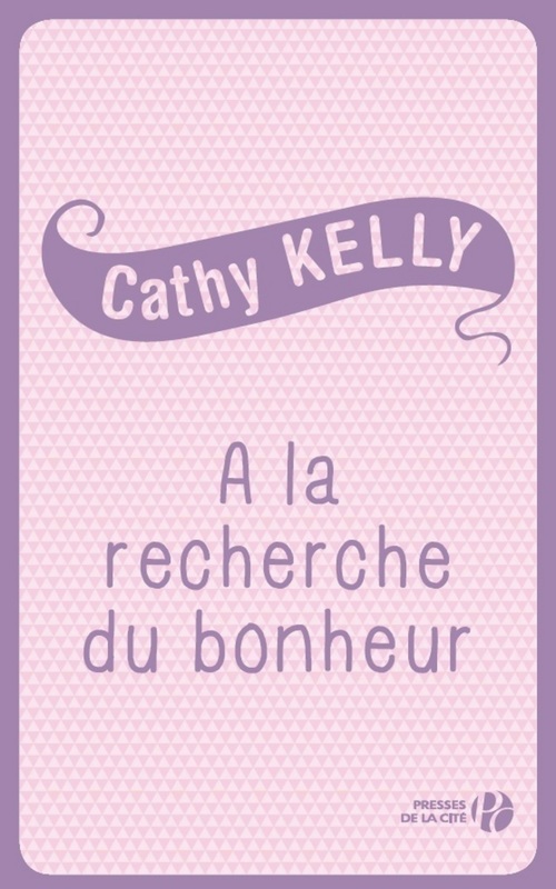 ebook cover of A la recherche du bonheur, by Kelly Cathy