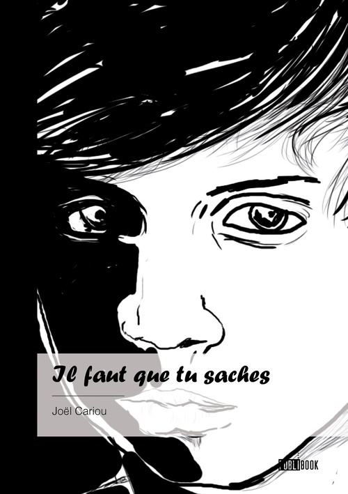 ebook cover of Il faut que tu saches, by Joël Cariou