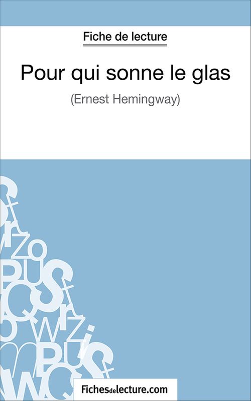 ebook cover of Pour qui sonne le glas, by Fichesdelecture.Com, Hubert Viteux