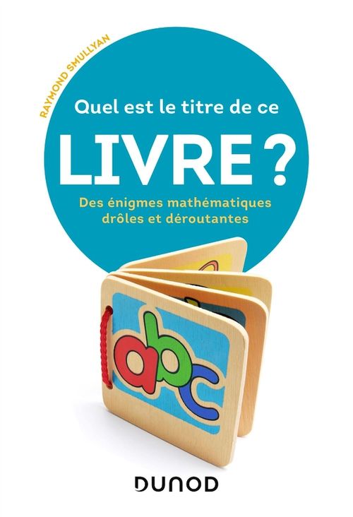 ebook cover of Quel est le titre de ce livre ?, by Raymond Smullyan