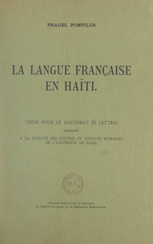Couverture ebook de La langue française en Haïti, de Pradel Pompilus