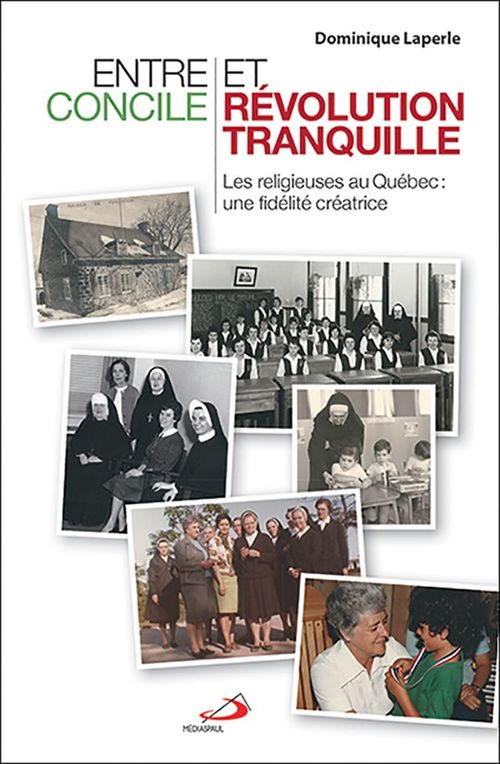 Couverture ebook de Entre Concile et Révolution tranquille, de Dominique Laperle