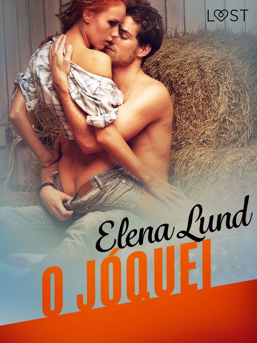 Couverture ebook de O jóquei - Conto erótico, de Elena Lund