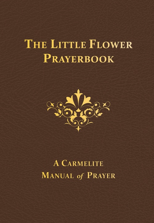 ebook cover of The Little Flower Prayerbook: A Carmelite Manual of Prayer, by Tan Books