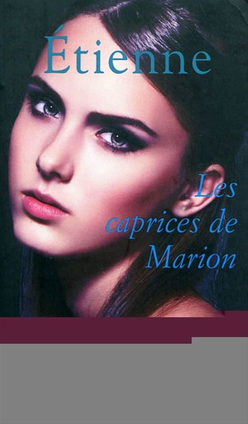 ebook cover of Cercle Poche n°164 Les Caprices de Marion, by Etienne