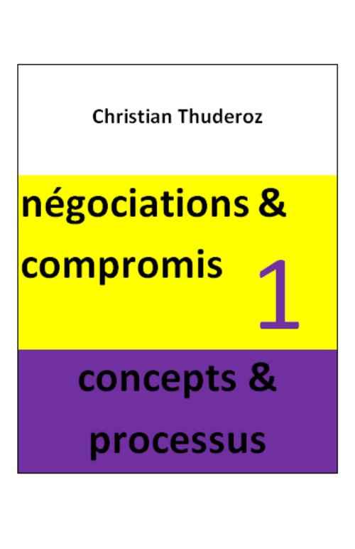 Couverture ebook de Négociations & compromis, de Christian Thuderoz