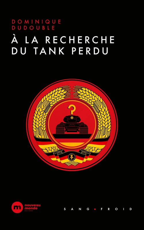 Couverture ebook de À la recherche du tank perdu, de Dominique Dudouble