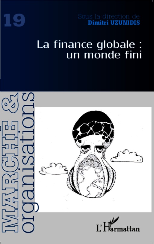 ebook cover of La finance globale : un monde fini, by Dimitri Uzunidis
