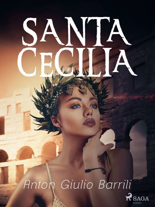 ebook cover of Santa Cecilia, by Anton Giulio Barrili