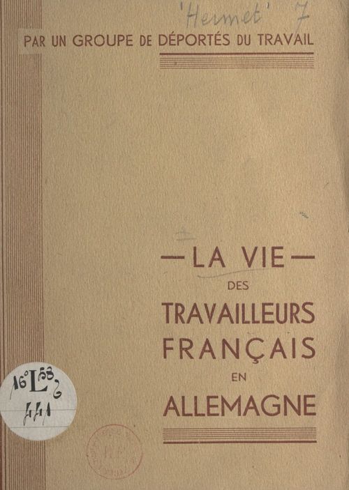 Couverture ebook de La vie des travailleurs français en Allemagne, de Hermet