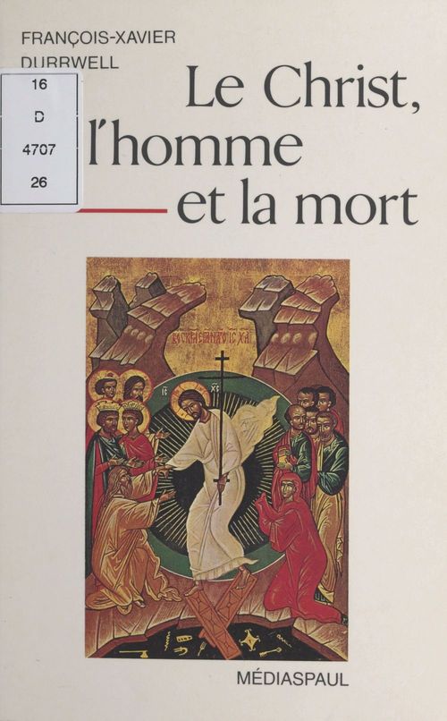 Couverture ebook de Le Christ, l'homme et la mort, de Francois-Xavier Durrwell