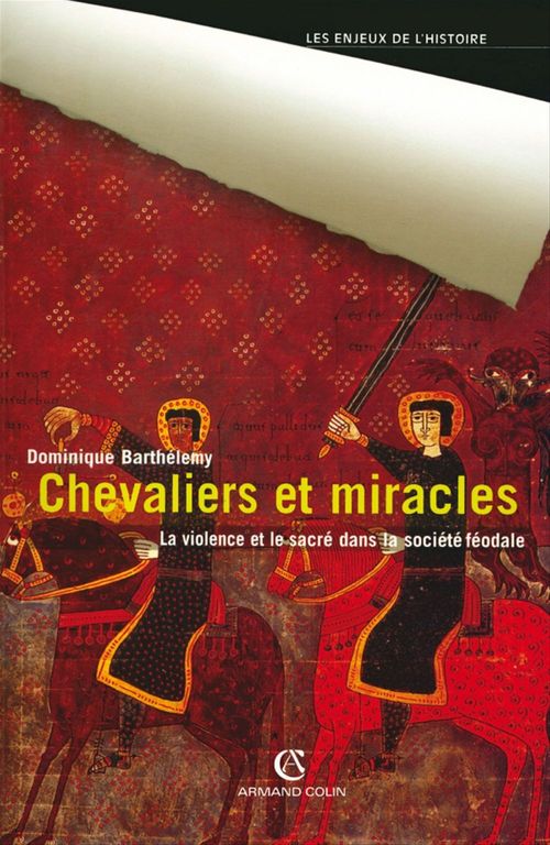 Couverture ebook de Chevaliers et miracles, de Dominique Barthélemy