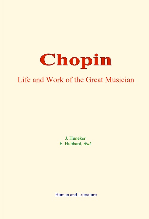ebook cover of Chopin, by &Al., E. Hubbard, J. Huneker