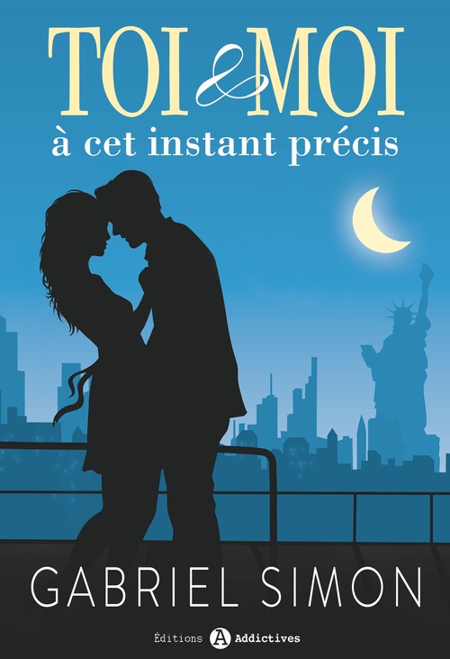 Couverture ebook de Toi & Moi, à cet instant précis, de Gabriel Simon