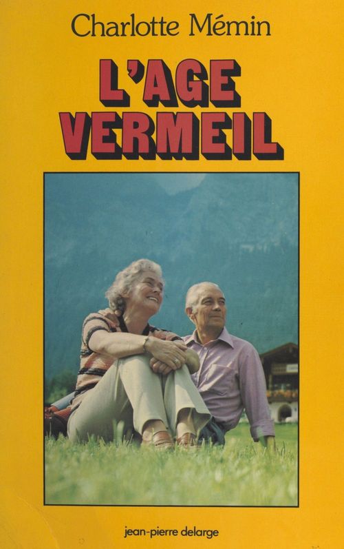 Couverture ebook de L'âge vermeil, de Memin