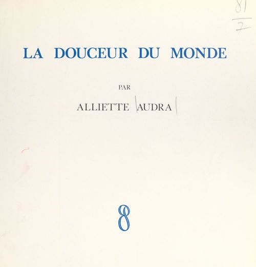 Couverture ebook de La douceur du monde, de Alliette Audra