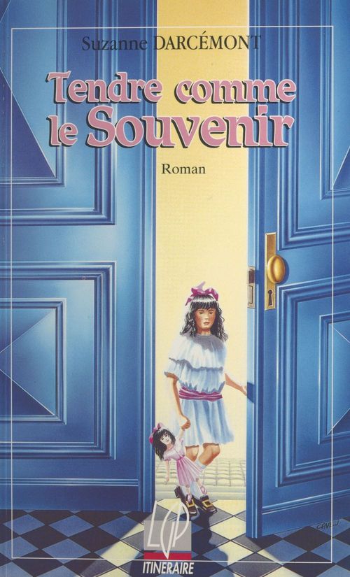 Couverture ebook de Tendre comme le souvenir, de Suzanne Darcemont