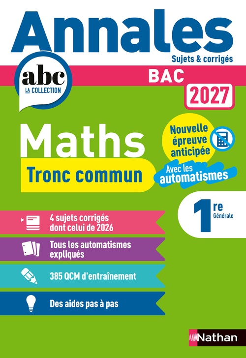 ebook cover of Annales Bac Maths 1ère - Tronc commun, by Joël Ternoy, Isabelle Strancar