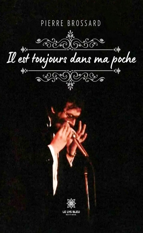 Couverture ebook de Il est toujours dans ma poche, de Pierre Brossard