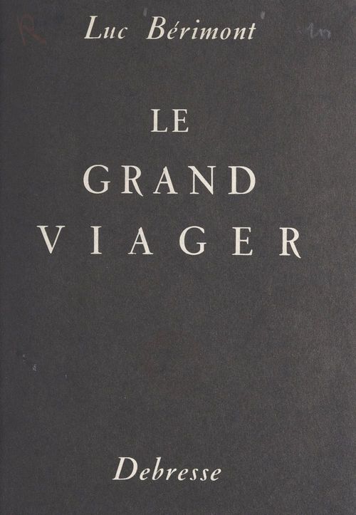 Couverture ebook de Le grand viager, de Luc Berimont