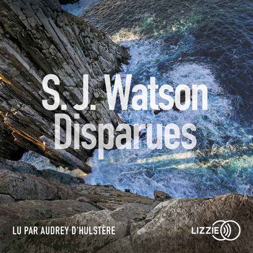 Couverture audiobook de Disparues, de Steven J. Watson