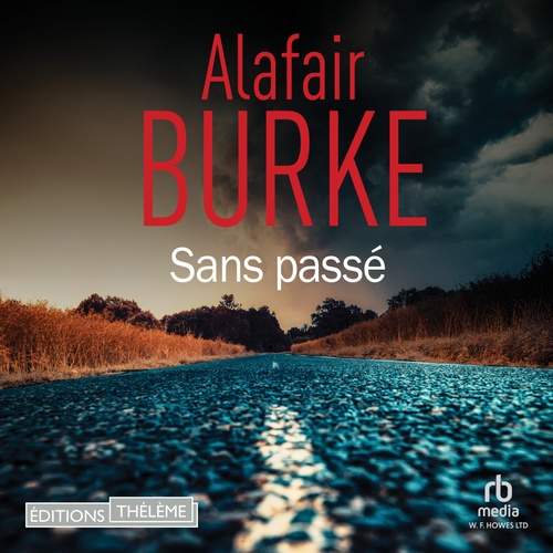 audiobook cover of Sans passé, by Alafair Burke