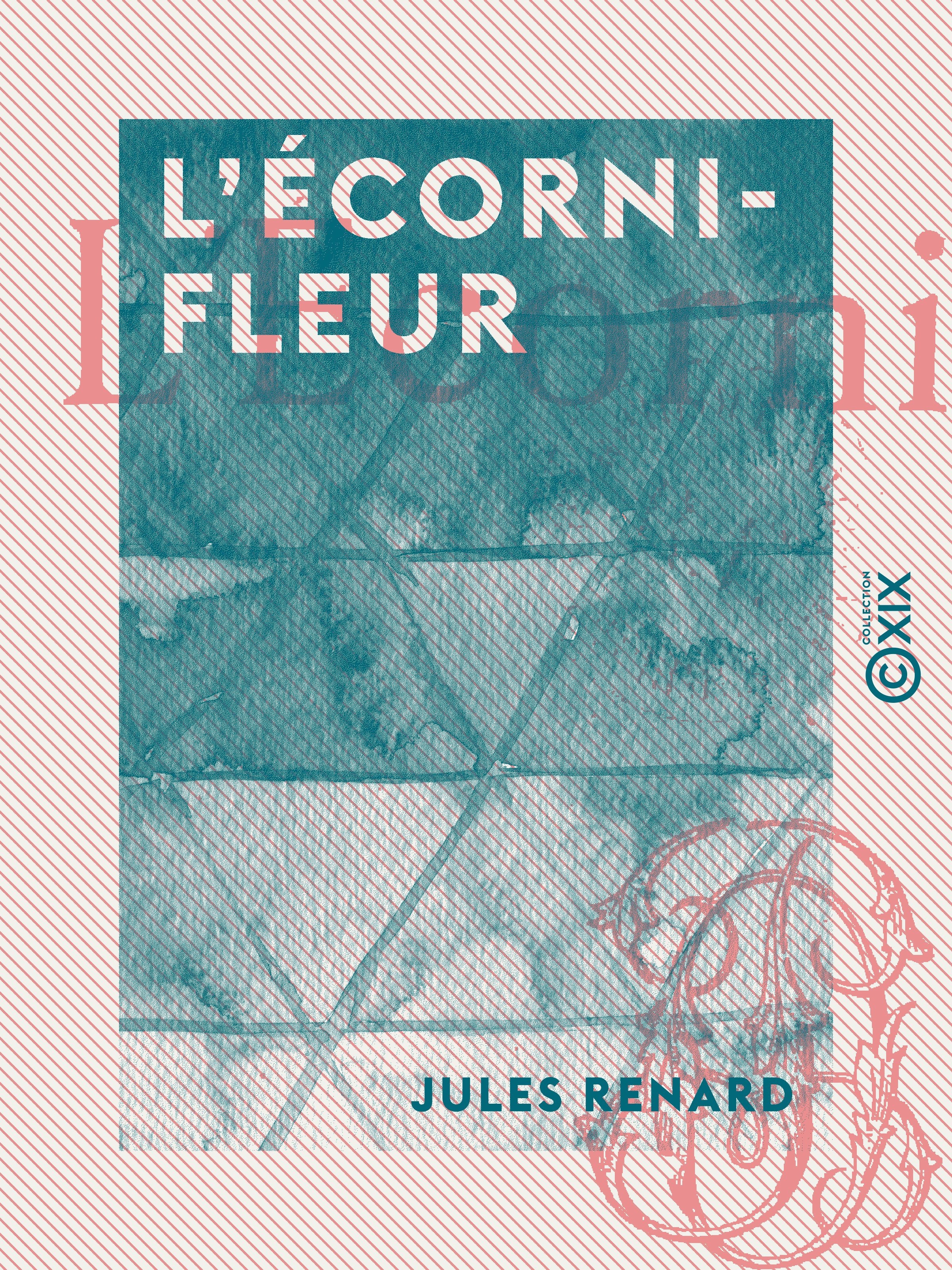 ebook cover of L'Écornifleur, by Jules Renard