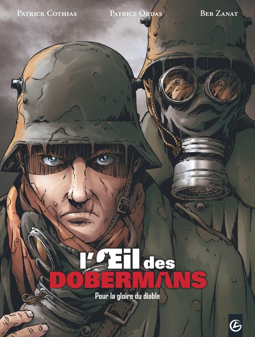 Couverture ebook de L'oeil des dobermans - Tome 1, de Patrick Cothias, Patrice Ordas, Beb Zanat