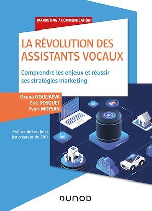 ebook cover of La révolution des assistants vocaux, by Eric Dosquet, Oxana Gouliaéva, Yvon Moysan