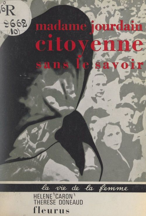 Couverture ebook de Madame Jourdain, citoyenne sans le savoir, de Helene Caron, Therese Doneaud