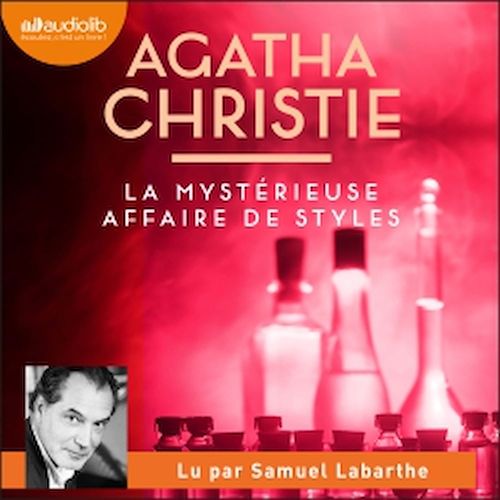 Couverture audiobook de La Mystérieuse Affaire de Styles, de Agatha Christie