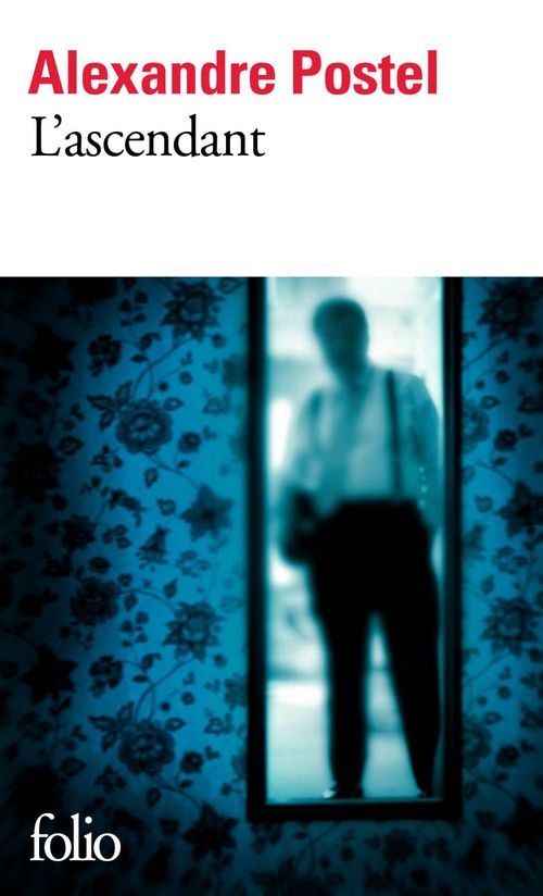 Couverture ebook de L'ascendant, de Alexandre Postel