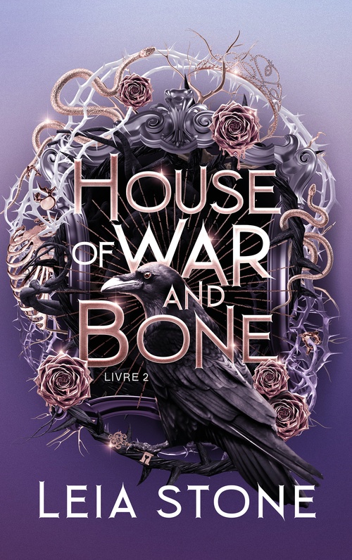 Couverture ebook de Gilded City - Tome 2 : House of War and Bone, de  Leia Stone