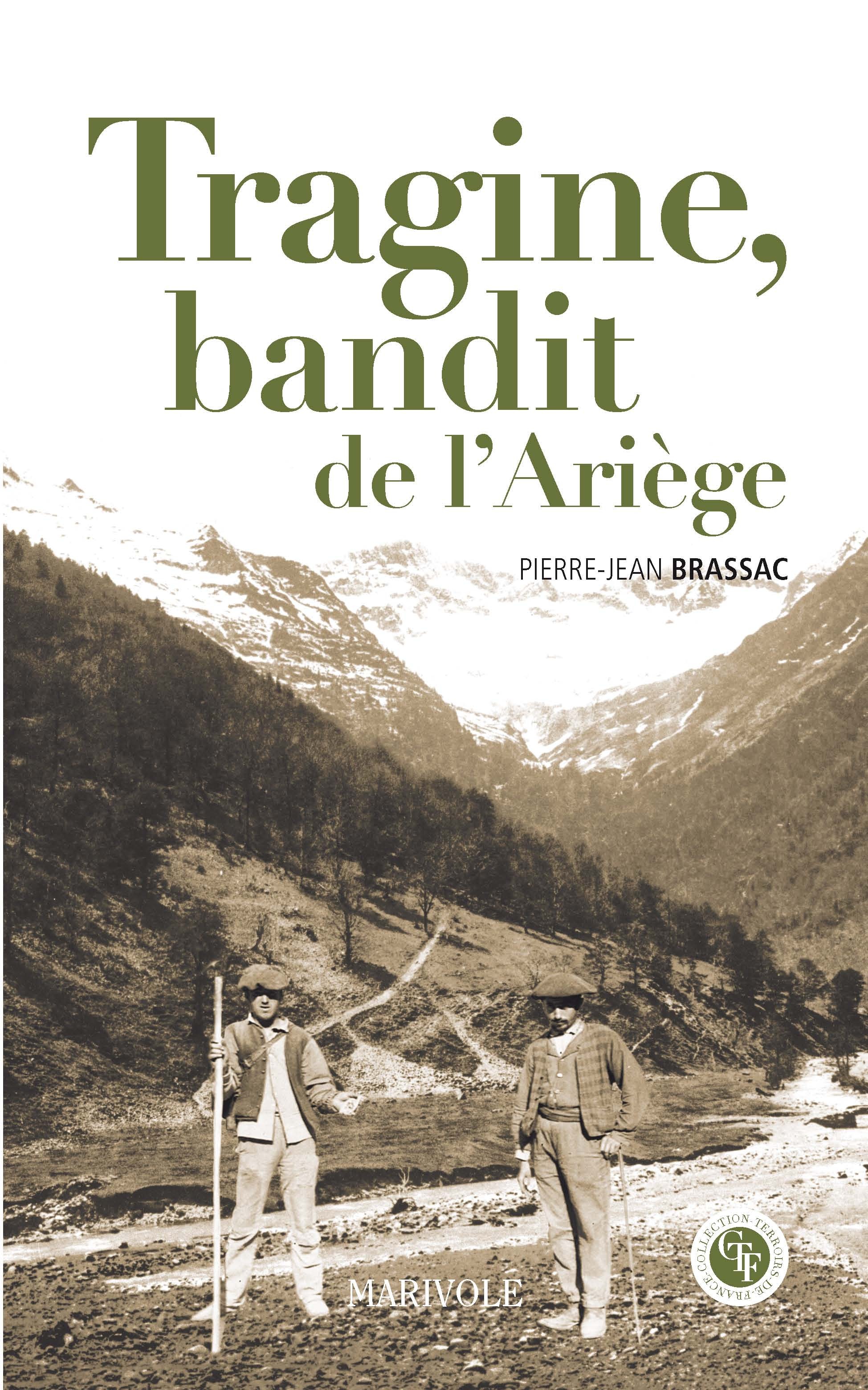 ebook cover of Tragine, bandit de l'ariège, by Pierre-Jean Brassac