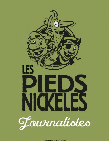 ebook cover of Les Pieds Nickelés journalistes, by Monsieur René Pellos, Roland de Montaubert