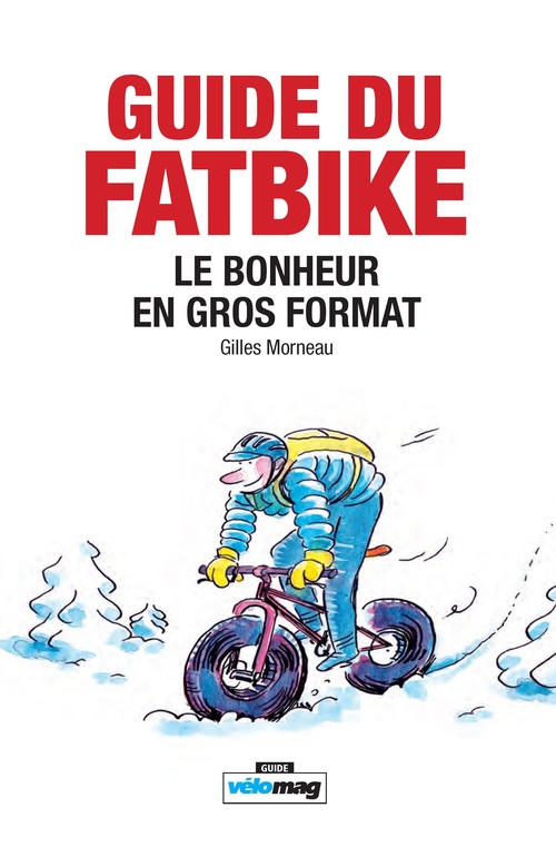 ebook cover of Guide du Fatbike, by Gilles Morneau