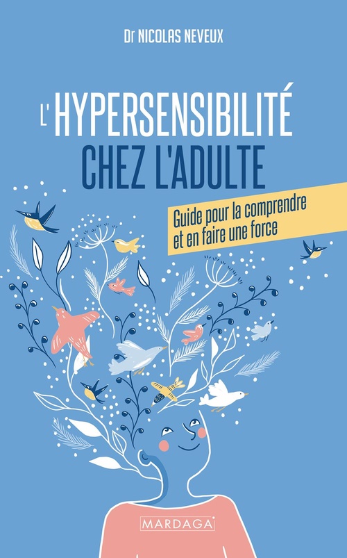 Couverture ebook de L'hypersensibilité chez l'adulte, de Nicolas Neveux