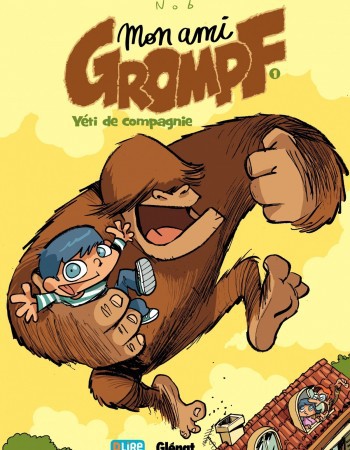 ebook cover of Mon Ami Grompf - Tome 01, by Nob