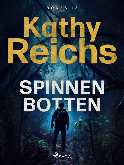 ebook cover of Spinnenbotten, by Kathy Reichs