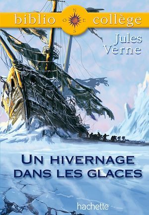 Couverture ebook de Bibliocollège - Un hivernage dans les glaces, Jules Verne, de Jules Verne, Isabelle de Lisle