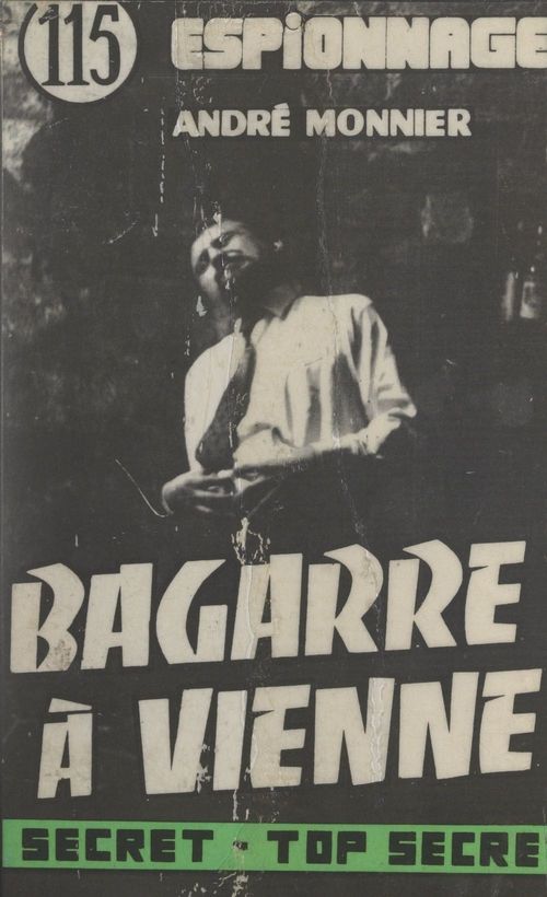 Couverture ebook de Bagarre à Vienne, de Andre Monnier