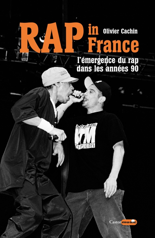 ebook cover of Rap in France : L'émergence du rap dans les années 90, by Olivier Cachin
